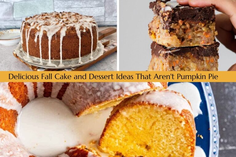 15 Delicious Fall Cake and Dessert Ideas That Aren’t Pumpkin Pie