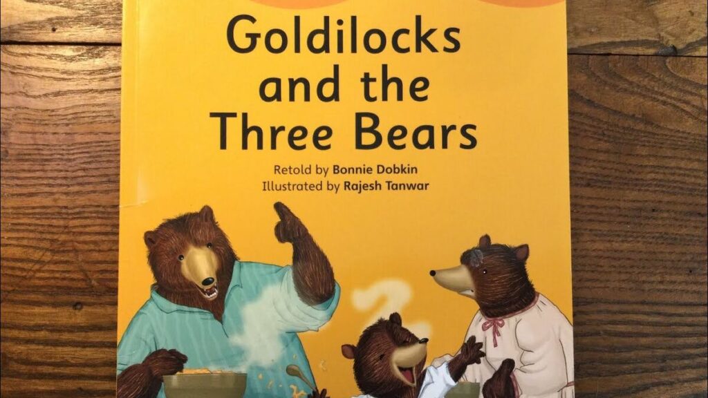 Goldilocks and the Three Bears