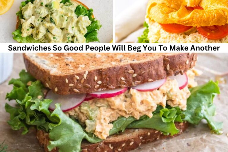 15 Sandwiches So Good People Will Beg You To Make Another